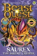 Búsqueda de Bestias: 94: Saurex el Sigiloso - Beast Quest: 94: Saurex the Silent Creeper