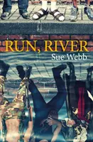 Corre, River - Run, River