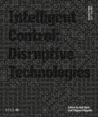 Design Studio Vol. 2: Control inteligente: Tecnologías disruptivas - Design Studio Vol. 2: Intelligent Control: Disruptive Technologies