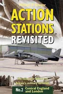 Action Stations Revisited No. 2: Central England and the London Area