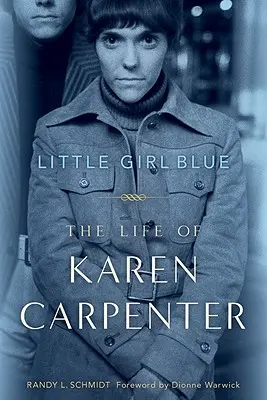 Little Girl Blue: La vida de Karen Carpenter - Little Girl Blue: The Life of Karen Carpenter