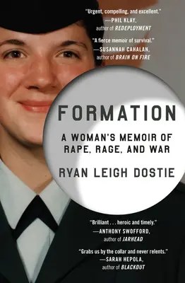 Formación: Memorias de una mujer sobre la violación, la ira y la guerra - Formation: A Woman's Memoir of Rape, Rage, and War