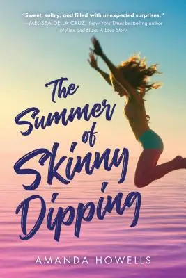 El verano de la delgadez - The Summer of Skinny Dipping