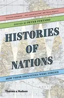 Historias de naciones: Cómo se forjaron sus identidades - Histories of Nations: How Their Identities Were Forged