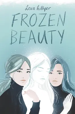 Belleza helada - Frozen Beauty
