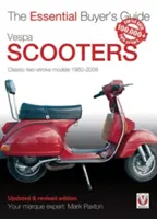 Vespa Scooters - Modelos clásicos de 2 tiempos 1960-2008 - Vespa Scooters - Classic 2-Stroke Models 1960-2008