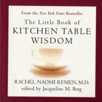 El pequeño libro de la sabiduría de la mesa de cocina - The Little Book of Kitchen Table Wisdom