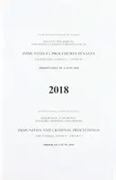 Recopilación de sentencias, opiniones consultivas y autos: Inmunidades y procedimientos penales (Guinea Ecuatorial c. Francia), sentencia de 6 de junio de 2018 - Reports of Judgments, Advisory Opinions and Orders: Immunities and Criminal Proceedings (Equatorial Guinea V. France), Judgment of 6 June 2018