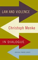 Derecho y violencia Christoph Menke en diálogo - Law and violence: Christoph Menke in dialogue
