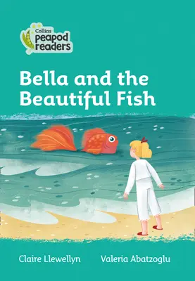 Nivel 3 - Bella y el pez bonito - Level 3 - Bella and the Beautiful Fish