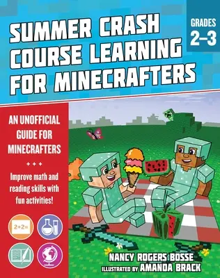 Curso acelerado de aprendizaje de verano para Minecrafters: Grados 2-3: Mejora las habilidades básicas con actividades divertidas - Summer Learning Crash Course for Minecrafters: Grades 2-3: Improve Core Subject Skills with Fun Activities