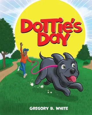 El día de Dottie - Dottie's Day