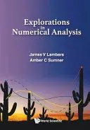 Exploración del análisis numérico - Explorations in Numerical Analysis