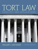 Derecho de daños: Conceptos y aplicaciones - Tort Law: Concepts and Applications