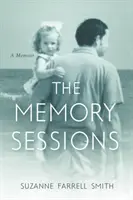 Las sesiones de la memoria - The Memory Sessions