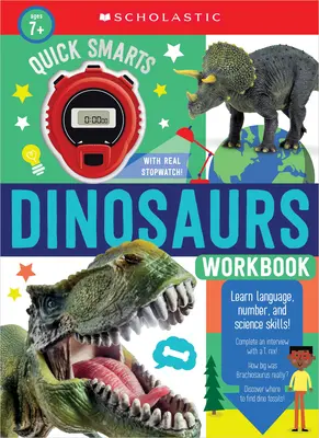 Quick Smarts Dinosaurs Workbook: Scholastic Early Learners (Libro de ejercicios) - Quick Smarts Dinosaurs Workbook: Scholastic Early Learners (Workbook)