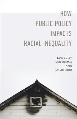 Cómo influyen las políticas públicas en la desigualdad racial - How Public Policy Impacts Racial Inequality