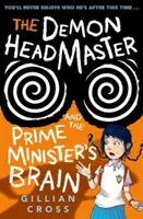 Demon Headmaster y el cerebro del Primer Ministro - Demon Headmaster and the Prime Minister's Brain