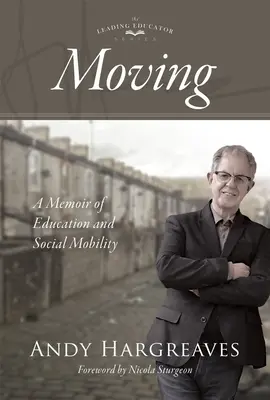 En movimiento: Memorias sobre educación y movilidad social - Moving: A Memoir of Education and Social Mobility