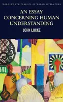 Ensayo sobre el entendimiento humano: Segundo Tratado de Gobierno - An Essay Concerning Human Understanding: Second Treatise of Goverment