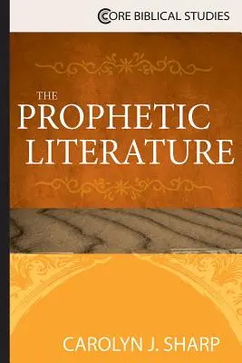La literatura profética - The Prophetic Literature