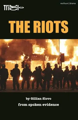 Los disturbios - The Riots