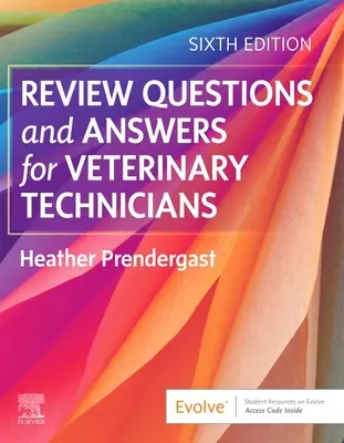 Preguntas y respuestas de repaso para técnicos veterinarios - Review Questions and Answers for Veterinary Technicians