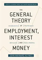 La teoría general del empleo, el interés y el dinero - The General Theory of Employment, Interest, and Money