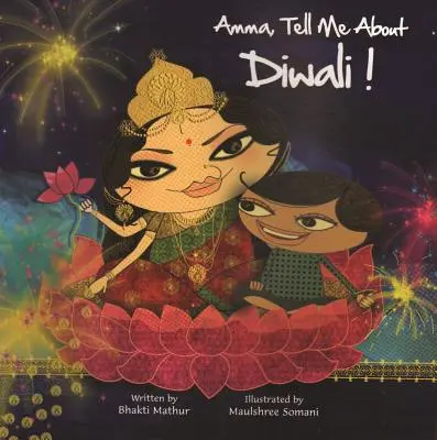 ¡Amma, Háblame de Diwali! - Amma, Tell Me about Diwali!