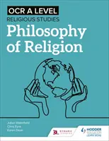 OCR A Level Religious Studies: Filosofía de la Religión - OCR A Level Religious Studies: Philosophy of Religion