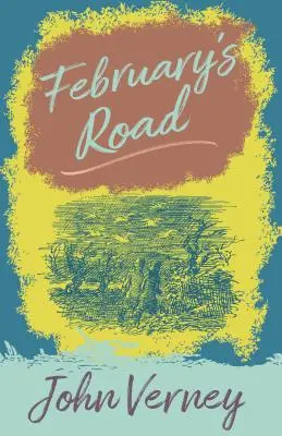 El camino de febrero - February's Road