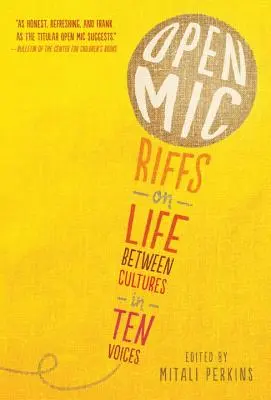 Open MIC: Riffs sobre la vida entre culturas a diez voces - Open MIC: Riffs on Life Between Cultures in Ten Voices