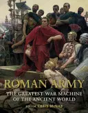 El ejército romano: La mayor máquina de guerra del mundo antiguo - The Roman Army: The Greatest War Machine of the Ancient World