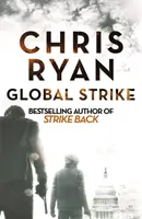 Global Strike - Una novela de Contraataque (3) - Global Strike - A Strike Back Novel (3)