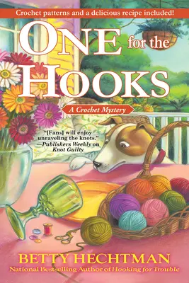 One for the Hooks: Un misterio de ganchillo - One for the Hooks: A Crochet Mystery