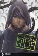 Maximum Ride: Manga Volumen 8 - Maximum Ride: Manga Volume 8