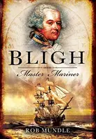 Bligh: Maestro marino - Bligh: Master Mariner