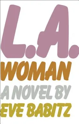 L.A. Woman