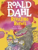 Revolting Rhymes (Edición en color) - Revolting Rhymes (Colour Edition)