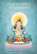 Meditación de Vajrasattva: Una guía ilustrada - Vajrasattva Meditation: An Illustrated Guide