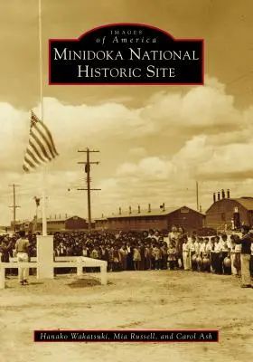 Sitio Histórico Nacional de Minidoka - Minidoka National Historic Site