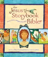 La Biblia de Jesús: Cada historia susurra su nombre - The Jesus Storybook Bible: Every Story Whispers His Name