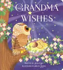 Los deseos de la abuela - Grandma Wishes