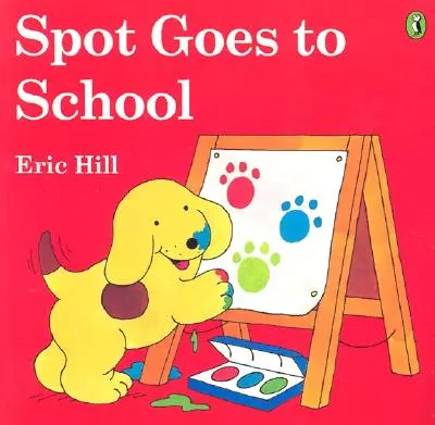 Spot va a la escuela (color) - Spot Goes to School (Color)