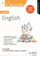 Cómo aprobar inglés superior, segunda edición - How to Pass Higher English, Second Edition