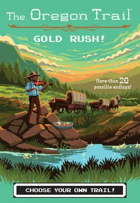 La fiebre del oro, 7 - Gold Rush!, 7