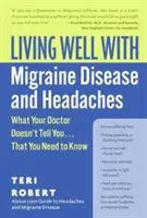 Vivir Bien Con La Migraña Y Los Dolores De Cabeza - Living Well with Migraine Disease and Headaches