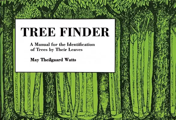 Buscador de árboles: Manual de identificación de árboles por sus hojas (Eastern Us) - Tree Finder: A Manual for Identification of Trees by Their Leaves (Eastern Us)