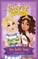 Princesas Secretas: Canción de la Tortuga Marina - Libro 18 - Secret Princesses: Sea Turtle Song - Book 18