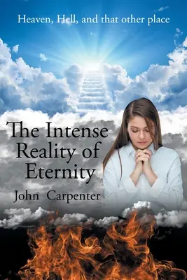 La intensa realidad de la eternidad - The Intense Reality of Eternity